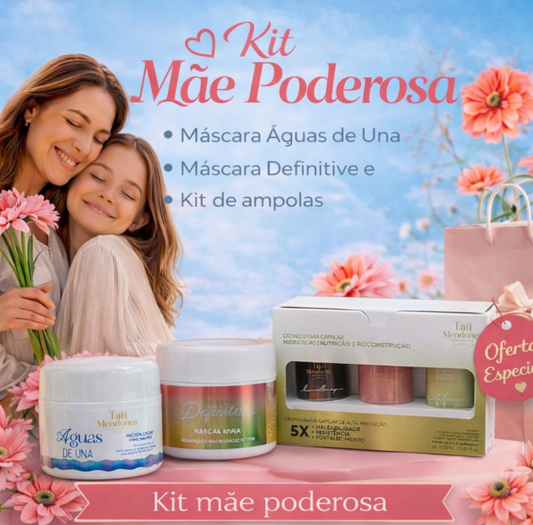 Kit Mãe Poderosa